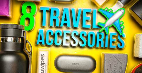 Must-Have Travel Accessories to Make Your Journey Less Painful